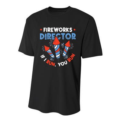 Fireworks Director If I Run You Run Pyrotechnician Youth Performance Sprint T-Shirt