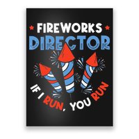 Fireworks Director If I Run You Run Pyrotechnician Poster