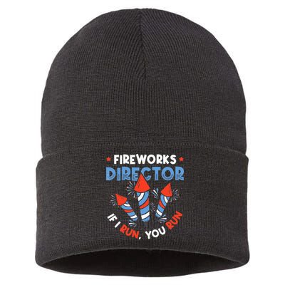 Fireworks Director If I Run You Run Pyrotechnician Sustainable Knit Beanie