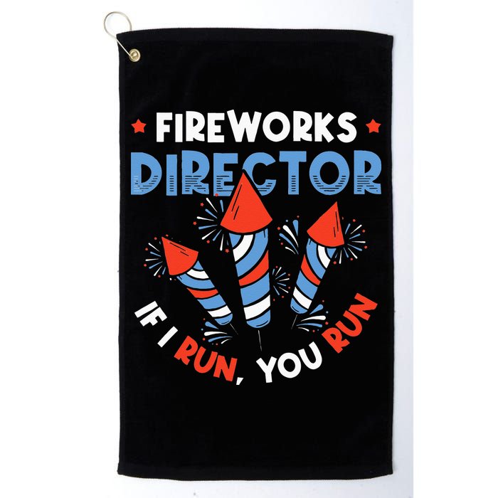 Fireworks Director If I Run You Run Pyrotechnician Golf Towel
