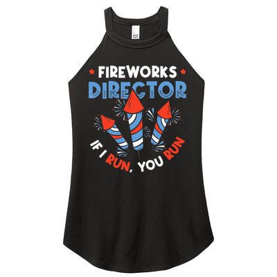 Fireworks Director If I Run You Run Pyrotechnician Women's Perfect Tri Rocker Tank