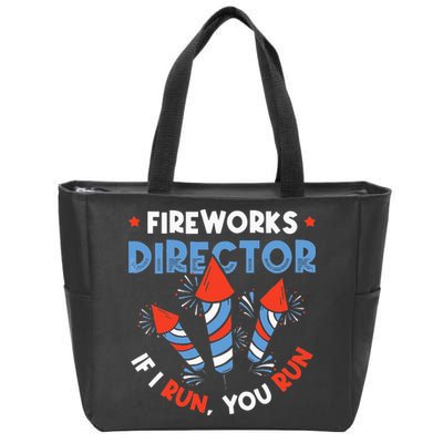Fireworks Director If I Run You Run Pyrotechnician Zip Tote Bag
