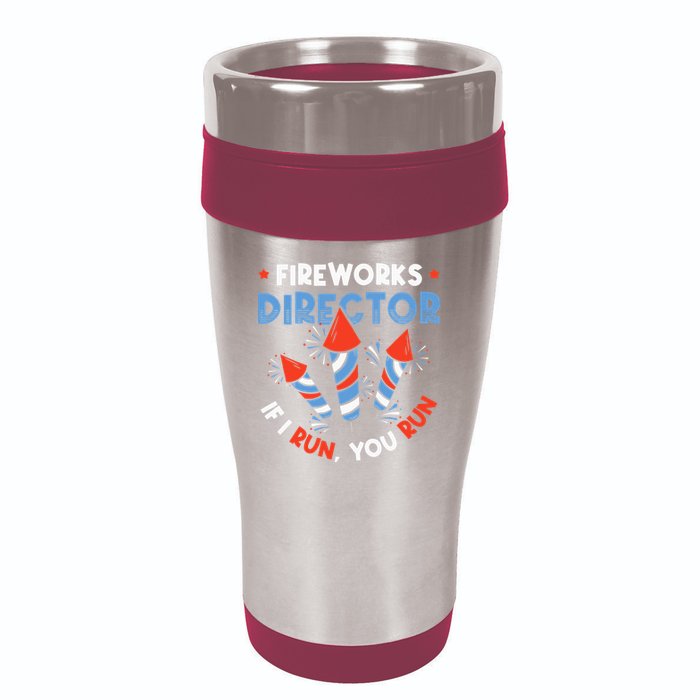 Fireworks Director If I Run You Run Pyrotechnician 16oz Travel Tumbler