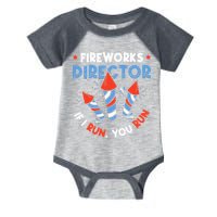 Fireworks Director If I Run You Run Pyrotechnician Infant Baby Jersey Bodysuit