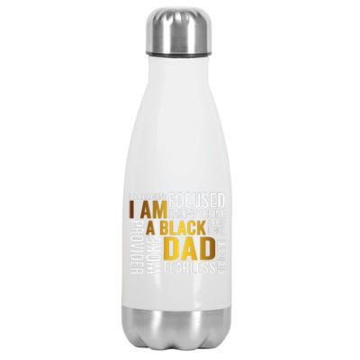 Fathers Day I Am Black Dad Black Father Black King Man Stainless Steel Insulated Water Bottle