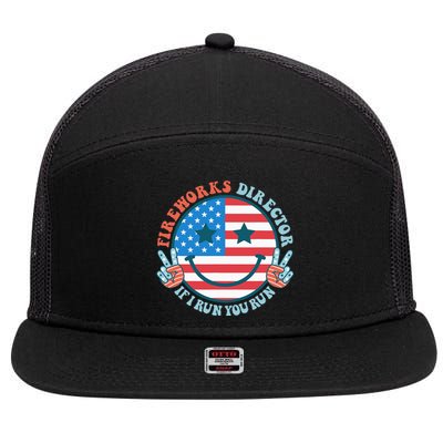 Fireworks Director If I Run You Run Funny 4th Of July 7 Panel Mesh Trucker Snapback Hat