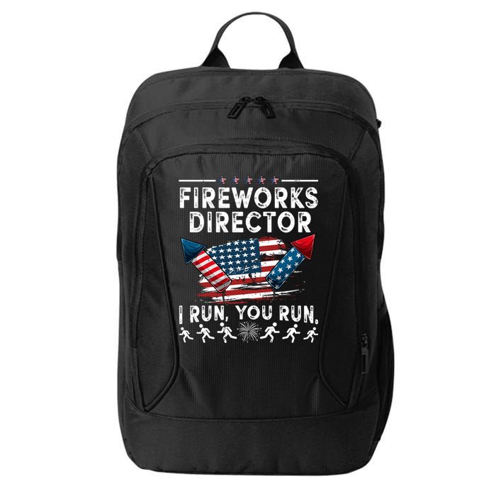 Fireworks Director I Run You Run Flag Funny 4th Of July City Backpack