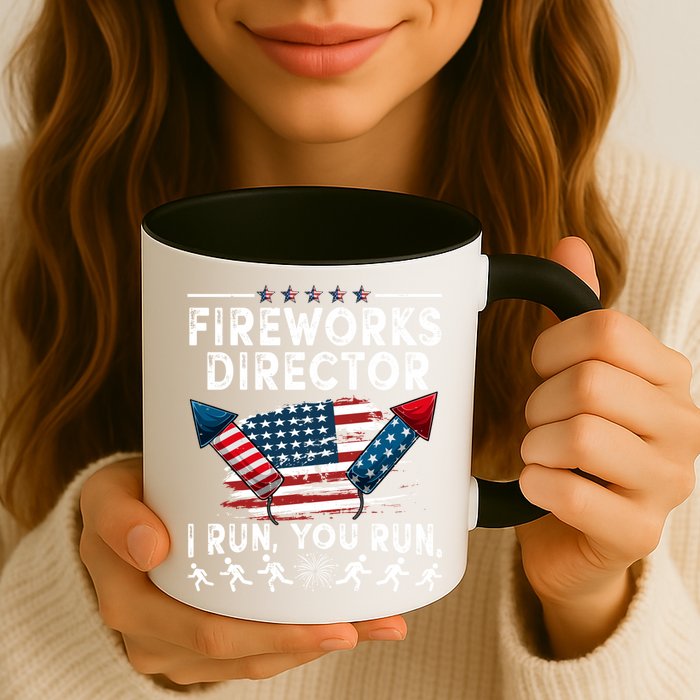 Fireworks Director I Run You Run Flag Funny 4th Of July Mug