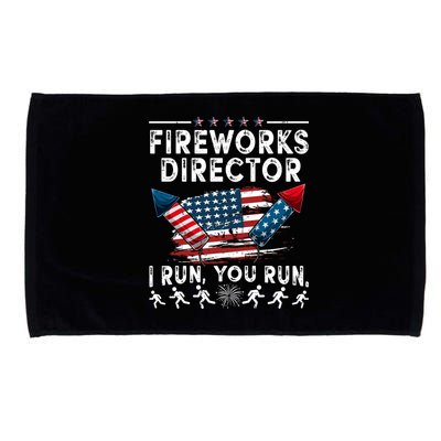 Fireworks Director I Run You Run Flag Funny 4th Of July Microfiber Hand Towel