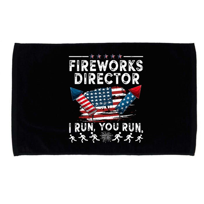 Fireworks Director I Run You Run Flag Funny 4th Of July Microfiber Hand Towel