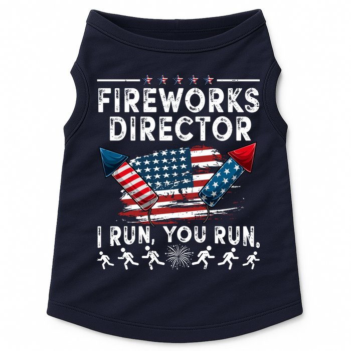 Fireworks Director I Run You Run Flag Funny 4th Of July Doggie Tank