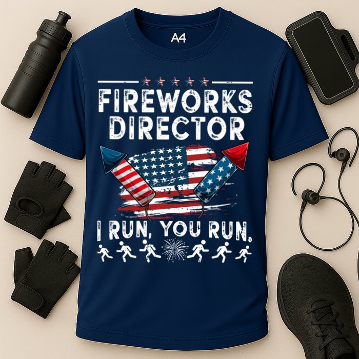 Fireworks Director I Run You Run Flag Funny 4th Of July Performance Shirt
