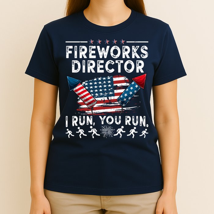 Fireworks Director I Run You Run Flag Funny 4th Of July T-Shirt