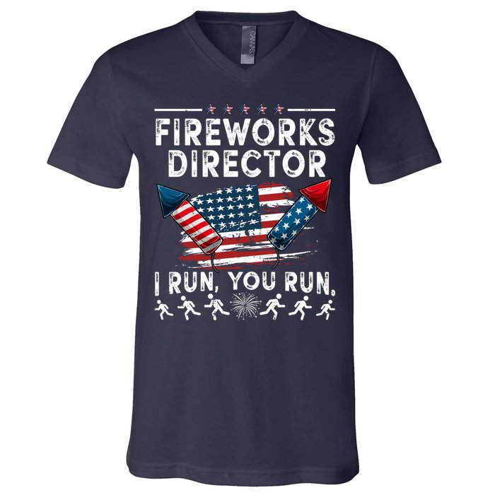 Fireworks Director I Run You Run Flag Funny 4th Of July V-Neck T-Shirt