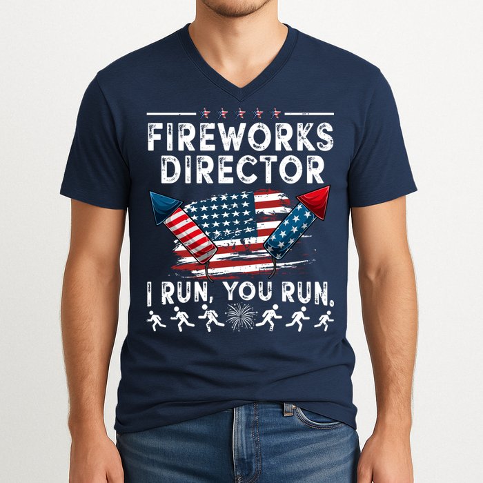 Fireworks Director I Run You Run Flag Funny 4th Of July V-Neck T-Shirt