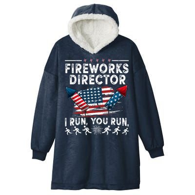 Fireworks Director I Run You Run Flag Funny 4th Of July Hooded Wearable Blanket