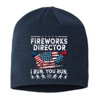 Fireworks Director I Run You Run Flag Funny 4th Of July Sustainable Beanie
