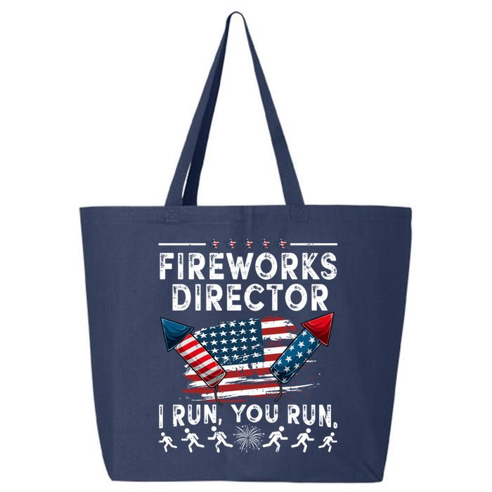 Fireworks Director I Run You Run Flag Funny 4th Of July 25L Jumbo Tote