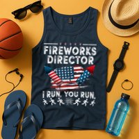 Fireworks Director I Run You Run Flag Funny 4th Of July Tank Top