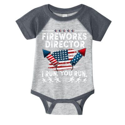 Fireworks Director I Run You Run Flag Funny 4th Of July Infant Baby Jersey Bodysuit