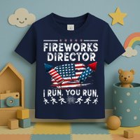 Fireworks Director I Run You Run Flag Funny 4th Of July Toddler T-Shirt
