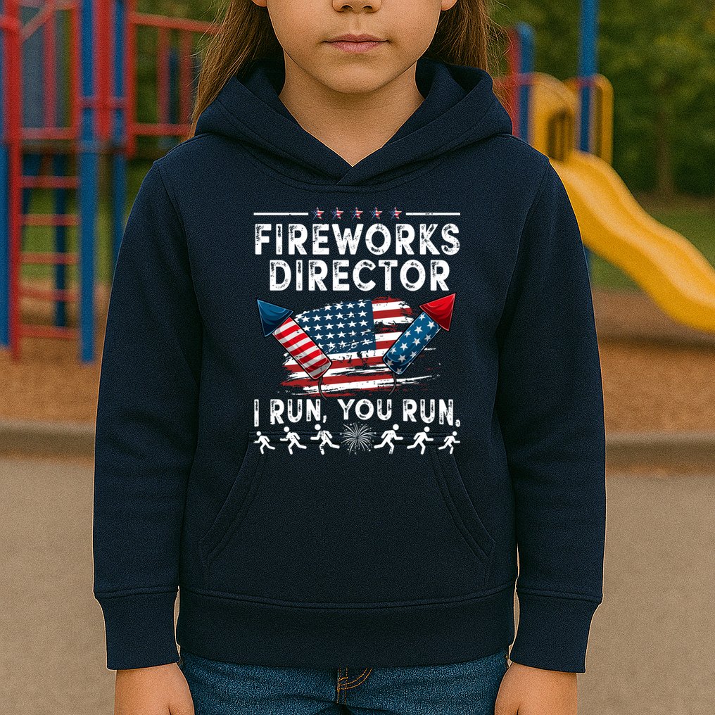 Fireworks Director I Run You Run Flag Funny 4th Of July Kids Hoodie