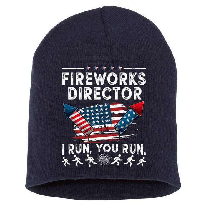 Fireworks Director I Run You Run Flag Funny 4th Of July Short Acrylic Beanie
