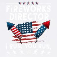 Fireworks Director I Run You Run Flag Funny 4th Of July Garment-Dyed Sweatshirt
