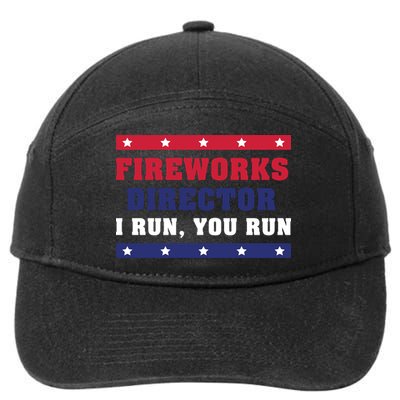 Fireworks Director I Run You Run | 4th Of July 7-Panel Snapback Hat