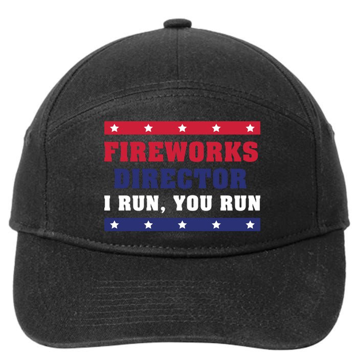 Fireworks Director I Run You Run | 4th Of July 7-Panel Snapback Hat