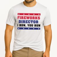 Fireworks Director I Run You Run | 4th Of July Performance Shirt