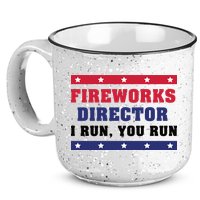 Fireworks Director I Run You Run | 4th Of July 15oz Campfire Ceramic Mug