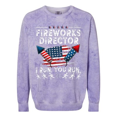 Fireworks Director I Run You Run Flag Funny 4th Of July Colorblast Crewneck Sweatshirt