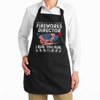 Fireworks Director I Run You Run Flag Funny 4th Of July Apron