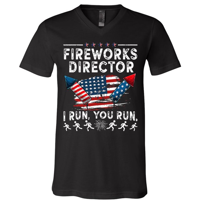 Fireworks Director I Run You Run Flag Funny 4th Of July V-Neck T-Shirt