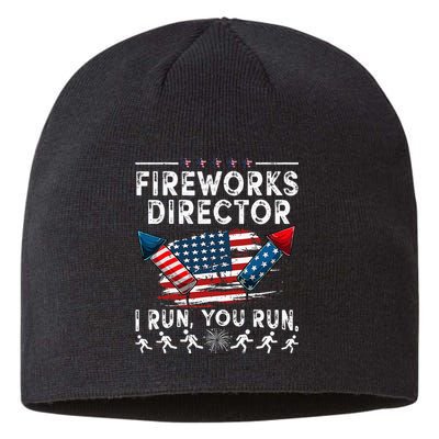 Fireworks Director I Run You Run Flag Funny 4th Of July Sustainable Beanie