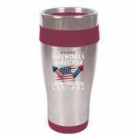 Fireworks Director I Run You Run Flag Funny 4th Of July 16oz Travel Tumbler