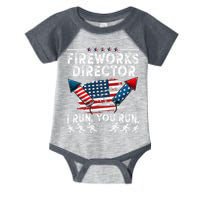Fireworks Director I Run You Run Flag Funny 4th Of July Infant Baby Jersey Bodysuit