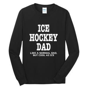 Father's Day Ice Hockey Dad Definition Funny Proud Sports Gift Tall Long Sleeve T-Shirt