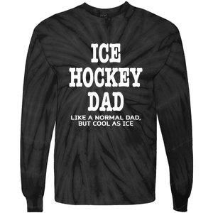 Father's Day Ice Hockey Dad Definition Funny Proud Sports Gift Tie-Dye Long Sleeve Shirt