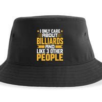 Father's Day I Only Care About Billiards Pool And Like Other 3 Peop Le For Dad Sustainable Bucket Hat