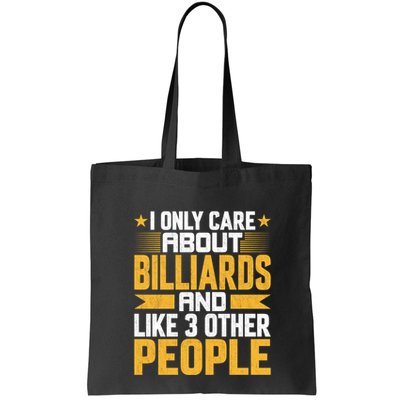 Father's Day I Only Care About Billiards Pool And Like Other 3 Peop Le For Dad Bag