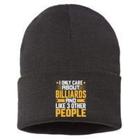 Father's Day I Only Care About Billiards Pool And Like Other 3 Peop Le For Dad Sustainable Knit Beanie