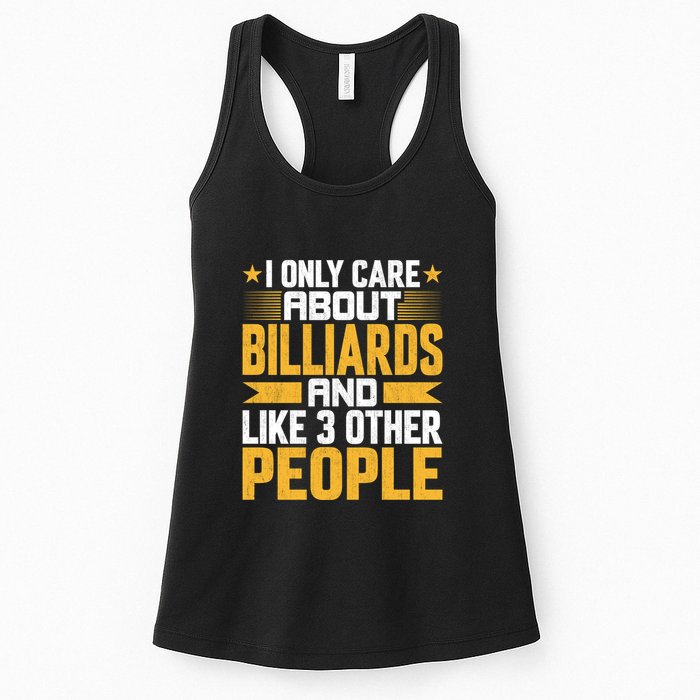 Father's Day I Only Care About Billiards Pool And Like Other 3 Peop Le For Dad Womens Tank Top