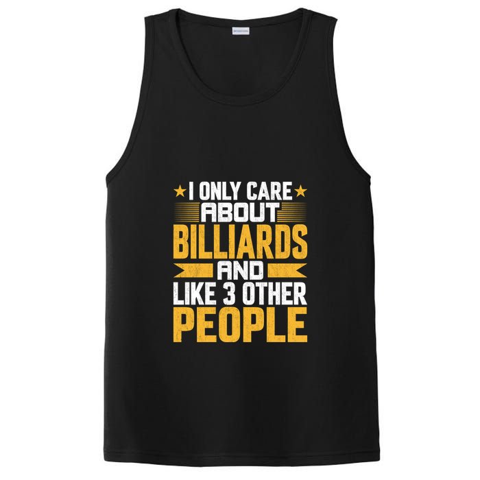 Father's Day I Only Care About Billiards Pool And Like Other 3 Peop Le For Dad PosiCharge Competitor Tank
