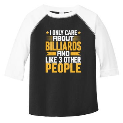 Father's Day I Only Care About Billiards Pool And Like Other 3 Peop Le For Dad Toddler Fine Jersey T-Shirt