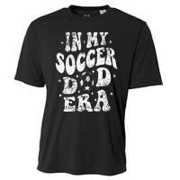 Fathers Day In My Soccer Dad Era Groovy Funny Cheer Dad Cooling Performance Crew T-Shirt