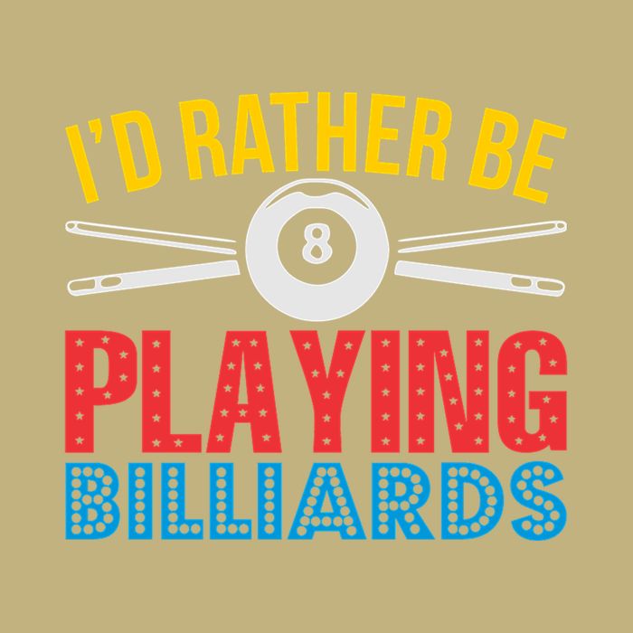 Father's Day I'd Rather Be Playing Billiards Gift For Dad Button