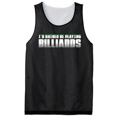 Father's Day I'd Rather Be Playing Billiards Perfect Pool Player Gift For Dad Mesh Reversible Basketball Jersey Tank