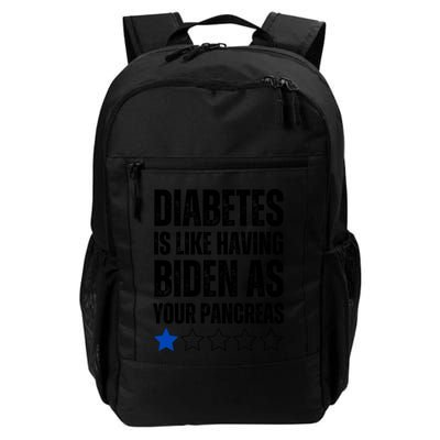 Funny Diabetes Is Like Having Biden As Your Pancreas Backpack